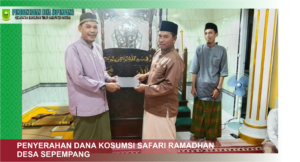 KEGIATAN SAFARI RAMADHAN DI MASJID AL KAUTSAR DESA SEPEMPANG