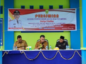 PENGAMBILAN SUMPAH DAN JANJI ANGGOTA ANTAR WAKTU BADAN PERMUSYAWARATAN DESA SEPEMPANG KECAMATAN BUNGURAN TIMUR KABUPATEN NATUNA PERIODE 2020-2026 DISEJALANKAN DENGAN PERESMIAN GEDUNG PERPUSTAKAAN JELITA DESA SEPEMPANG